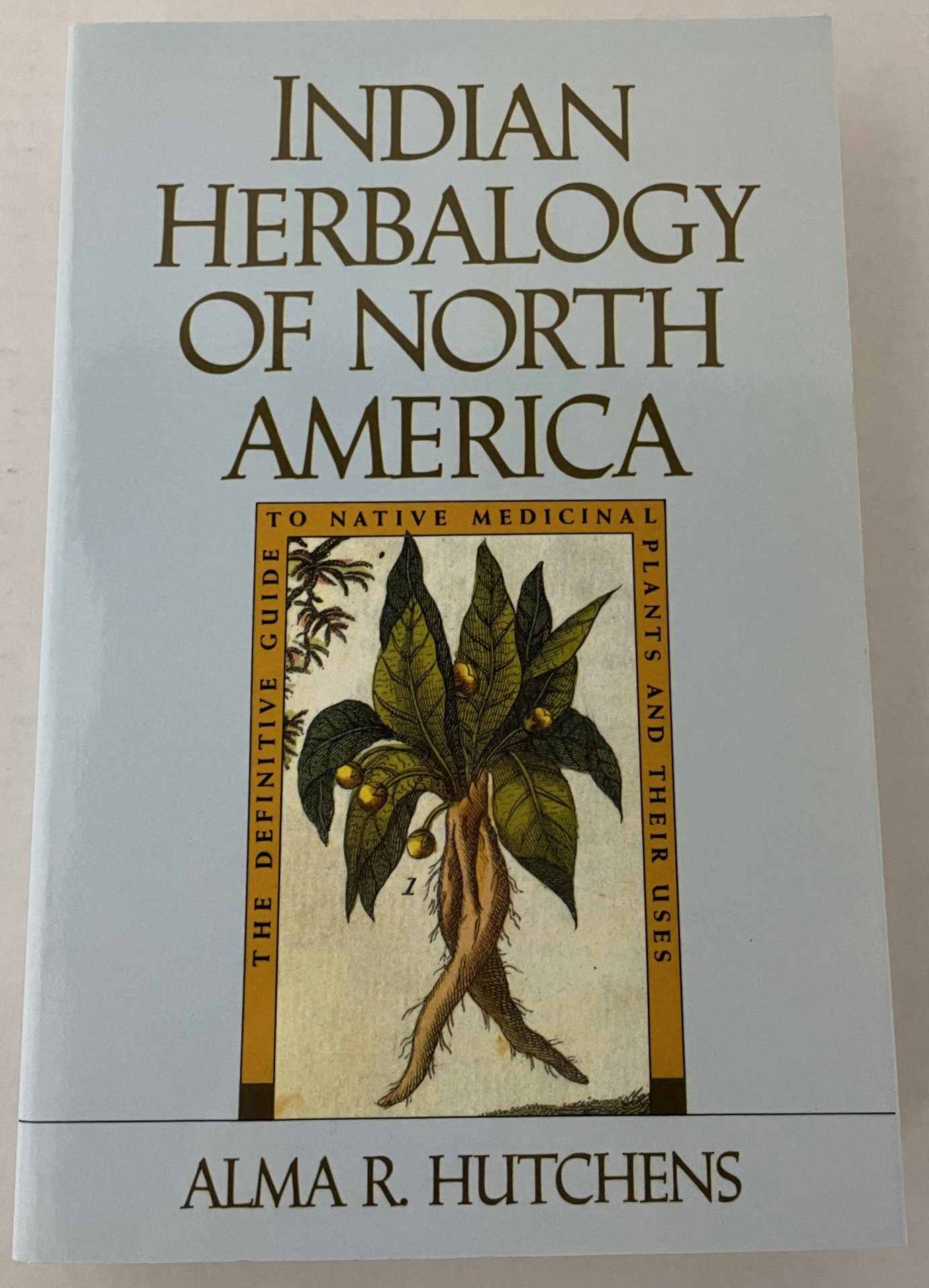 INDIAN HERBALOGY OF NORTH AMERICA FRONT