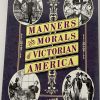 MANNERS & MORALS OF VIC AMERICA FRONT