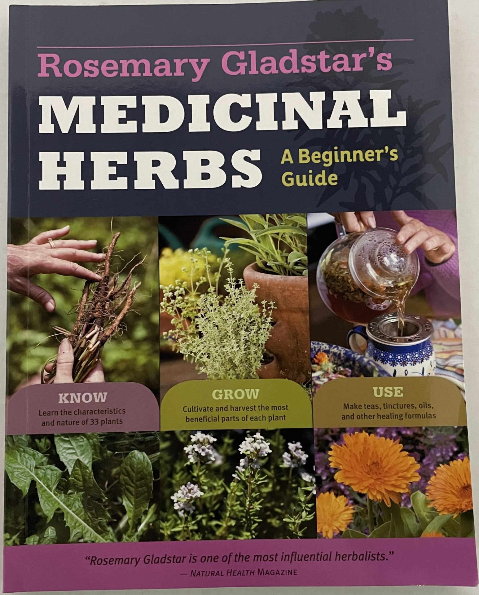 BOOK-ROSEMARY GLADSTAR'S MEDICINAL HERBS: A BEGINNER'S GUIDE ...