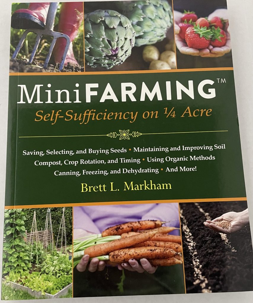 BOOK-MINI FARMING: SELF SUFFICIENCY ON 1/4 ACRE - Driftstone Pueblo ...