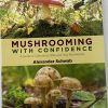 MUSHROOMING WITH CONFIDENCE FRONT