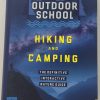 OUTDOOR SCHOOL HIKE & CAMP FRONT
