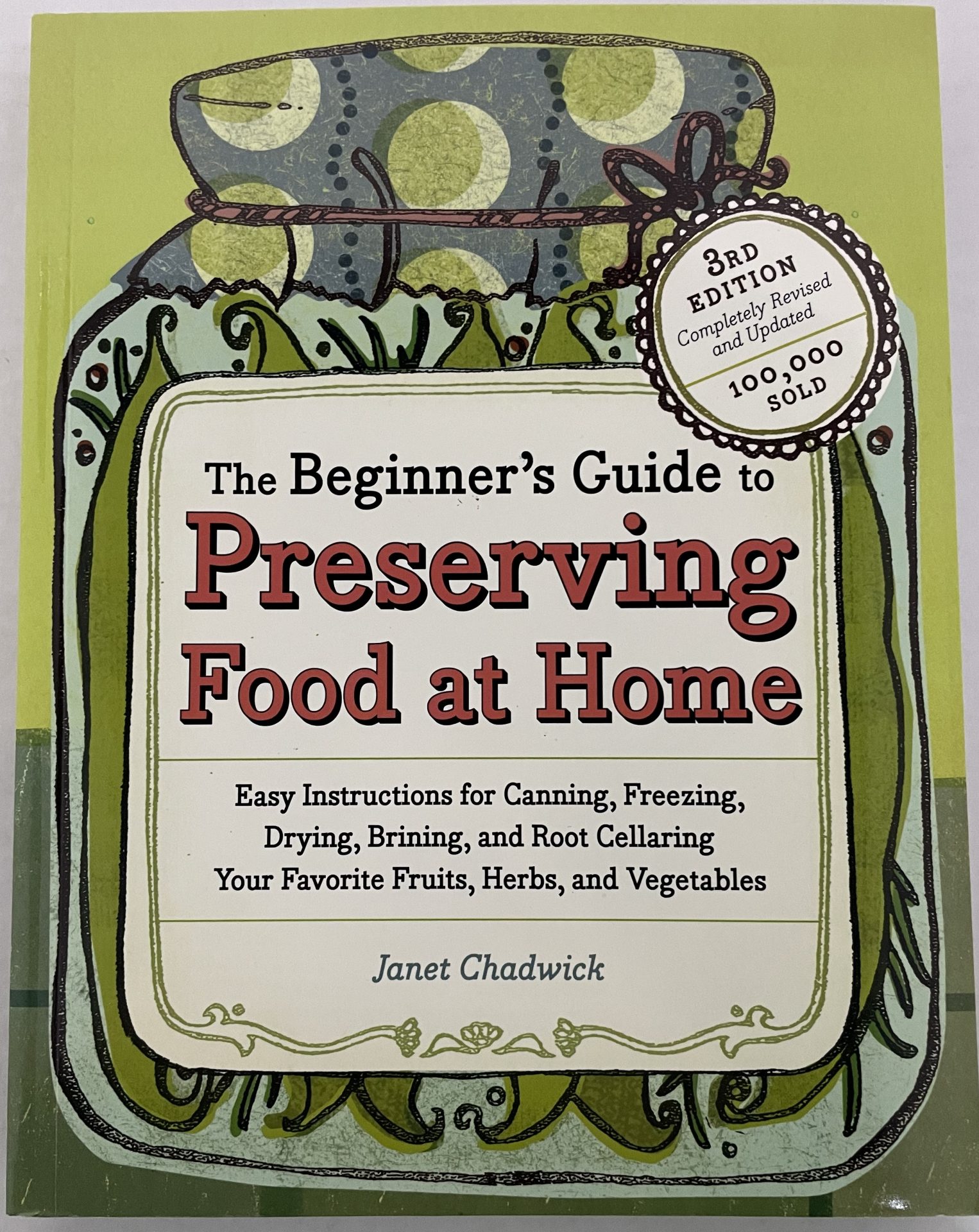 PRESERVING FOOD AT HOME FRONT