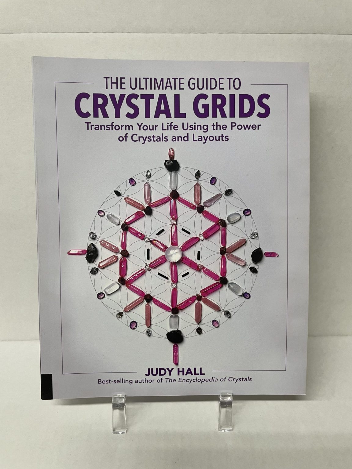 BOOK-THE ULTIMATE GUIDE TO CRYSTAL GRIDS - Driftstone Pueblo - Retail