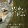 Wolves_Coyotes_Foxes