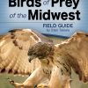 birds_of_prey_of_the_midwest_FG_9781591932475_FC