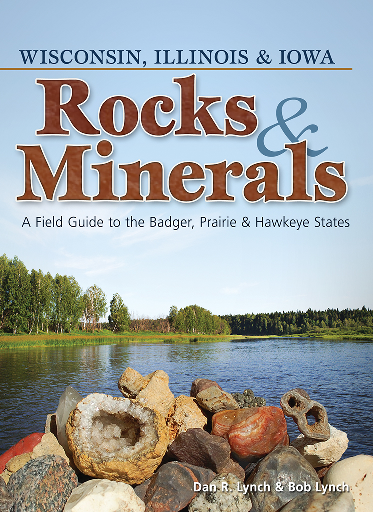 rocks_and_minerals_of_wi_il_and_ia_FG_9781591934516_FC